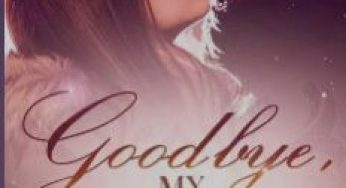 Goodbye, My Wretched Love