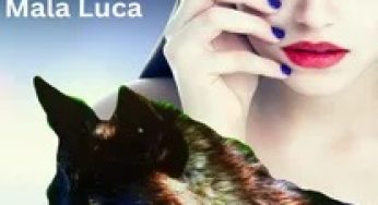 The Rejected Life of Mala Luca