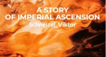 A Story of Imperial Ascension