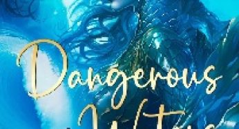 Dangerous Waters Unexpected Love