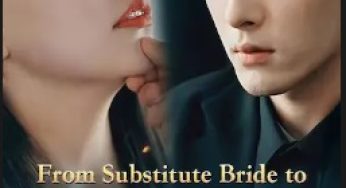 From Substitute Bride to Beloved Wife
