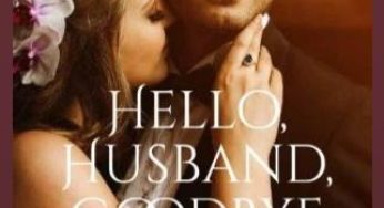 Hello,Husband,Goodbye