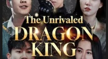 The Unrivaled Dragon King