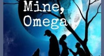 You Are Mine, Omega