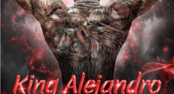 King Alejandro: The Return Of Her Cold-Hearted Alpha