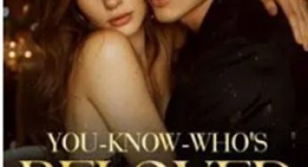 You-know-who’s Beloved Wife