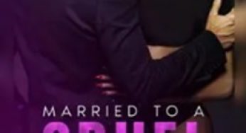 Married To A Cruel Billionaire