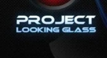 Project Looking Glass