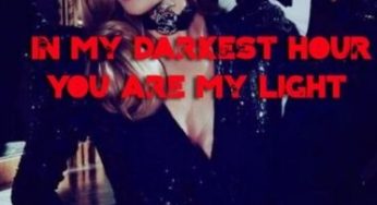IN MY DARKEST HOUR YOU ARE MY LIGHT
