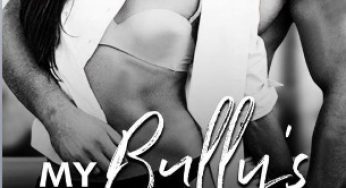 My Bully’s Love