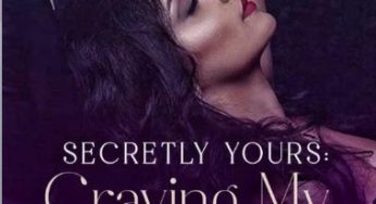 Secretly Yours: Craving My Bestfriend