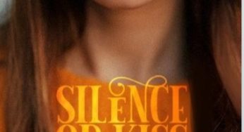 Silence or Kiss