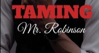 Taming Mr. Robinson