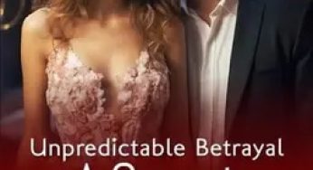 Unpredictable Betrayal: A Sweet Revenge