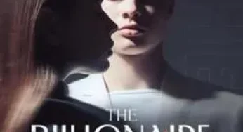 The Billionaire and His Ex-con Woman By Morning dew | Novel Synopsis