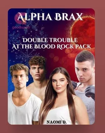 Alpha Brax Double Trouble at The Blood Rock Pack