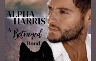 Alpha Harris A Betrayed Bond