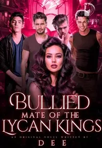 BULLIED MATE OF THE LYCAN KINGS
