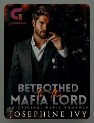 Betrothed To The Mafia Lord