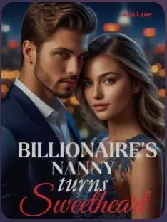 Billionaire's Nanny Turns Sweetheart