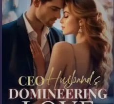 CEO Husband's Domineering Love