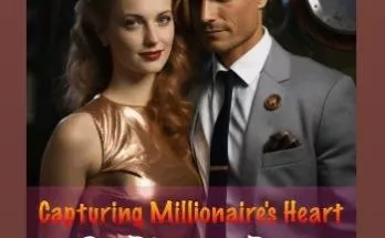 Capturing The Millionaire's Heart On Divorse Day