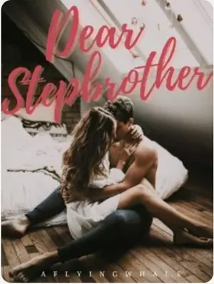Dear Step Brother