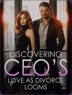 Discovering CEO's Love As Divorce Looms