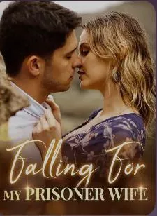 Falling For My Prisoner Wife