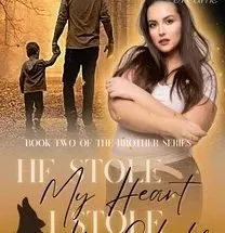 He Stole My Heart, I Stole His Child
