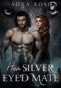Her Silver Eyed Mate