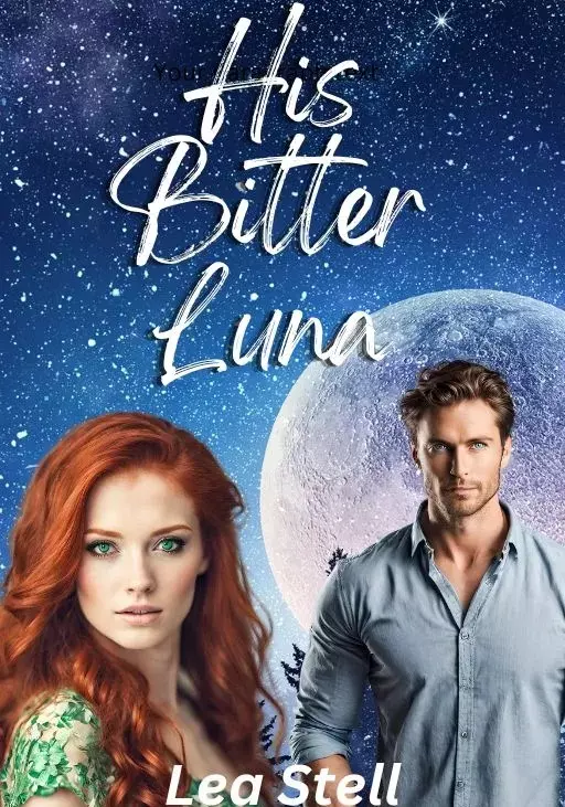 His Bitter Luna