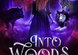 Into the woods