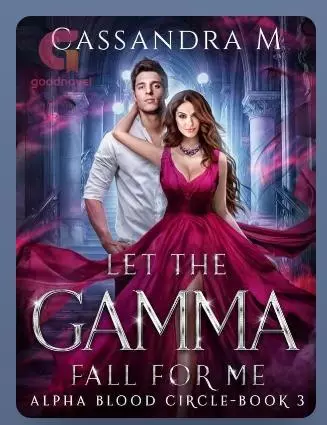 Let The Gamma Fall For Me