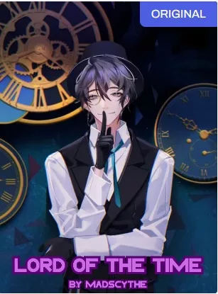 Lord of the Time I Can Reincarnate Infinitely