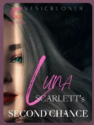 Luna Scarlett's Second Chance
