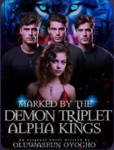 Marked By The Demon Alpha Triplet Kings