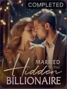 Married To The Hidden Billionaire