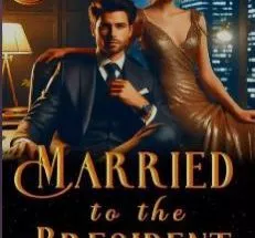 Married To The President
