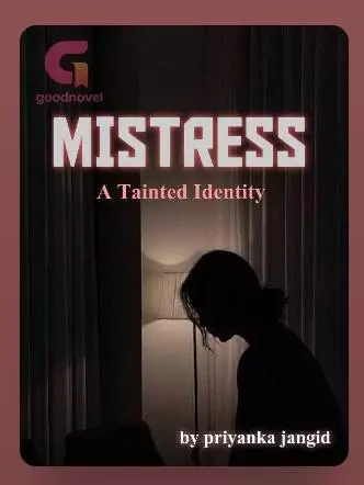 Mistress - A Tainted Identity