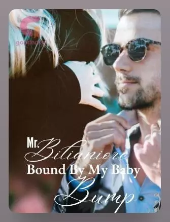 Mr. Billionaire Bound By My Baby