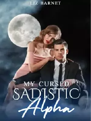 My cursed sadistic alpha