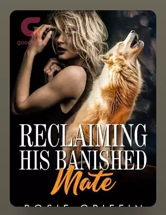 Reclaiming His Banished Mate