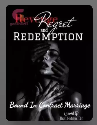 Revenge, Regret And Redemption Bound In Contract Marriage