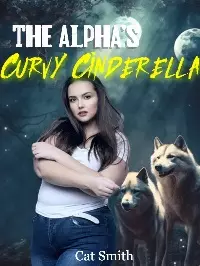 The Alpha's Curvy Cinderella