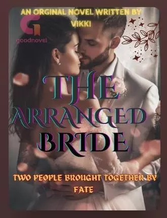 The Arranged Bride