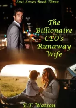 The Billionaire CEO's Runaway Wife