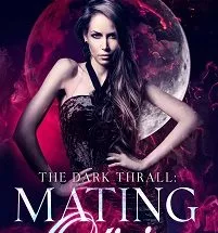 The Dark Thrall: Mating Olivia