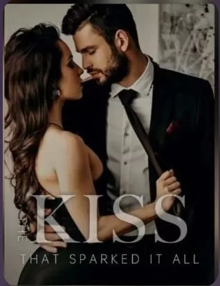 The Kiss That Sparked It All