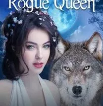 The Rogue Queen